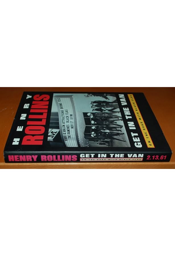 洋書 HENRY ROLLINS GET IN THE VAN Get In The Van – 2.13.61